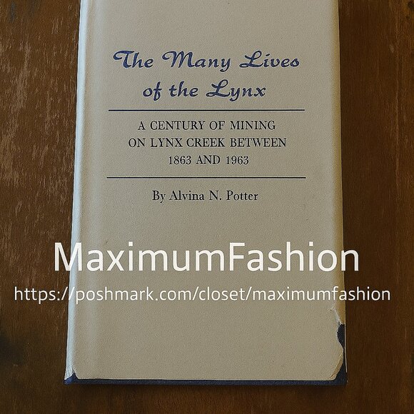Many Lives of the Lynx – Signed AZ Mining Book - Picture 1 of 10